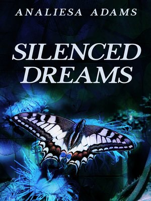 cover image of Silenced Dreams